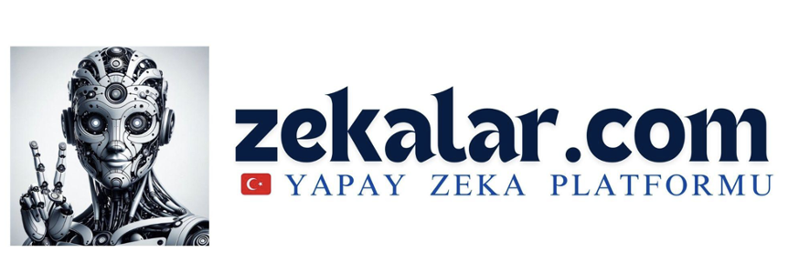 Yapay Zeka Devrimine Hazır mısınız? Zekalar.com İle Geleceğe Adım Atın