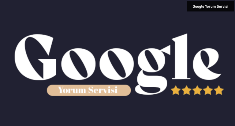 Google 5 Yıldız Yorum Al: Dijital İtibarınızı Hızla Güçlendirin