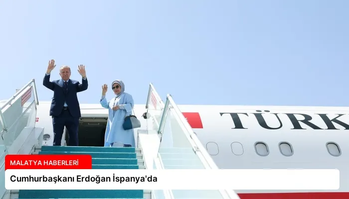Cumhurbaşkanı Erdoğan İspanya’da