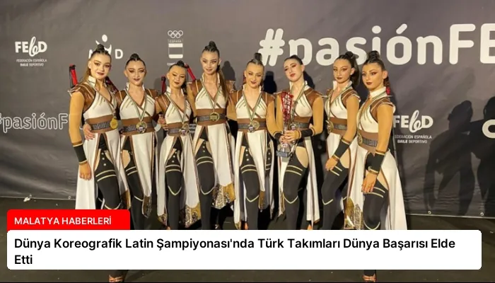 Dünya Koreografik Latin Şampiyonası’nda Türk Takımları Dünya Başarısı Elde Etti