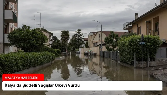 İtalya’da Şiddetli Yağışlar Ülkeyi Vurdu