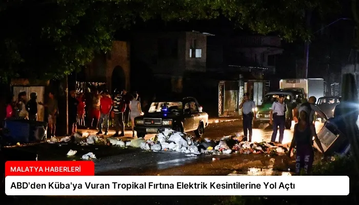 ABD’den Küba’ya Vuran Tropikal Fırtına Elektrik Kesintilerine Yol Açtı
