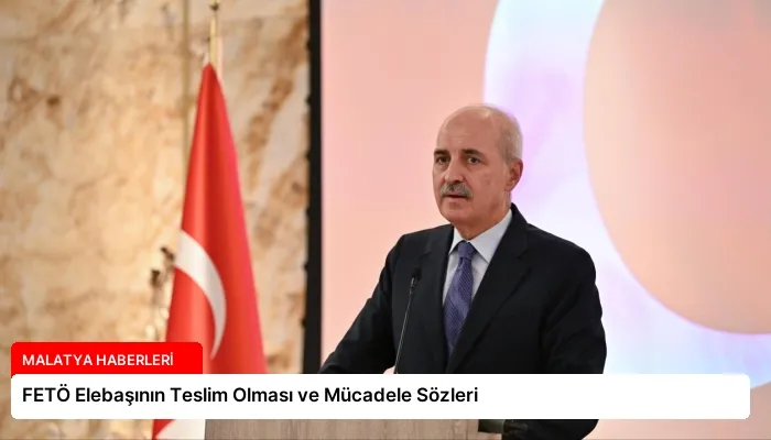 FETÖ Elebaşının Teslim Olması ve Mücadele Sözleri