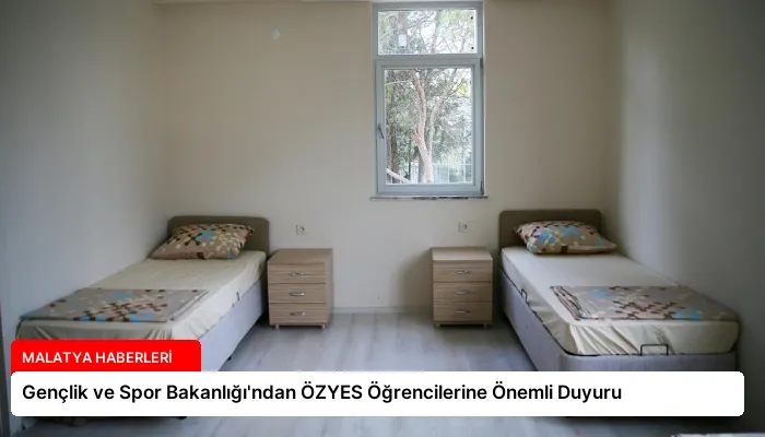 Gençlik ve Spor Bakanlığı’ndan ÖZYES Öğrencilerine Önemli Duyuru