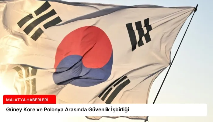 Güney Kore ve Polonya Arasında Güvenlik İşbirliği