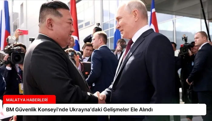 BM Güvenlik Konseyi’nde Ukrayna’daki Gelişmeler Ele Alındı