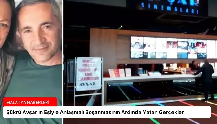 Şükrü Avşar’ın Eşiyle Anlaşmalı Boşanmasının Ardında Yatan Gerçekler