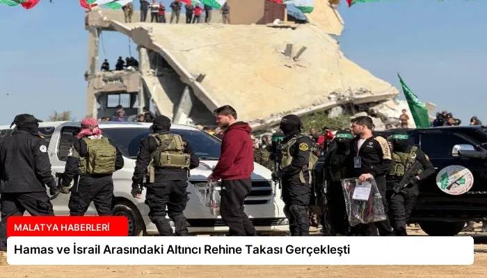 Hamas ve İsrail Arasındaki Altıncı Rehine Takası Gerçekleşti