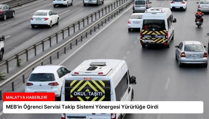 MEB’in Öğrenci Servisi Takip Sistemi Yönergesi Yürürlüğe Girdi