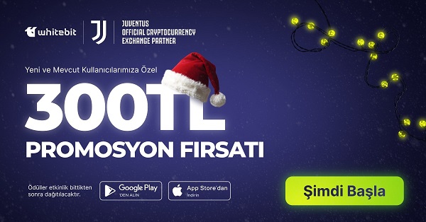 WhiteBIT TR’nin 300 TL değerinde kripto para hediyeli kampanyası ocak sonuna kadar devam ediyor