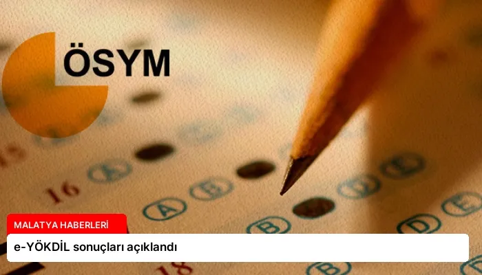 e-YÖKDİL sonuçları açıklandı