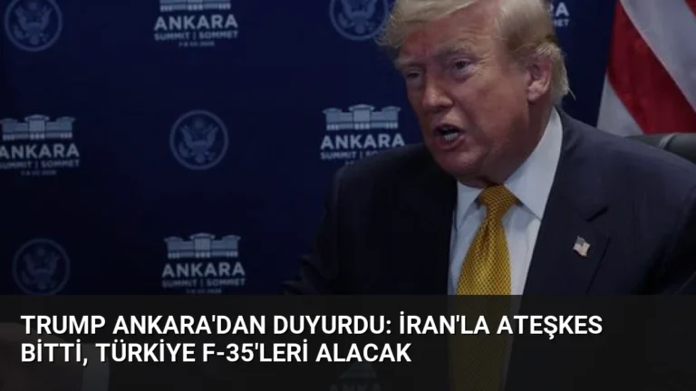 Trump Ankara’dan Duyurdu: İran’la Ateşkes Bitti, Türkiye F-35’leri Alacak