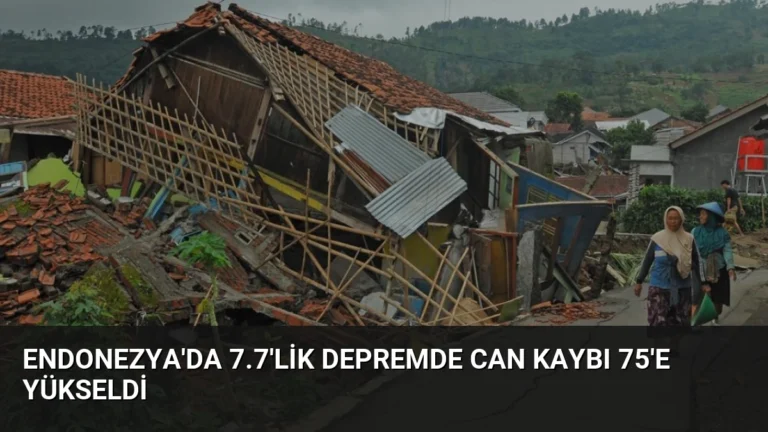 Endonezya’da 7.7’lik Depremde Can Kaybı 75’e Yükseldi