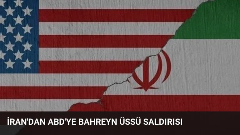 İran’dan ABD’ye Bahreyn Üssü Saldırısı