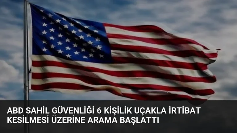 ABD Sahil Güvenliği 6 Kişilik Uçakla İrtibat Kesilmesi Üzerine Arama Başlattı