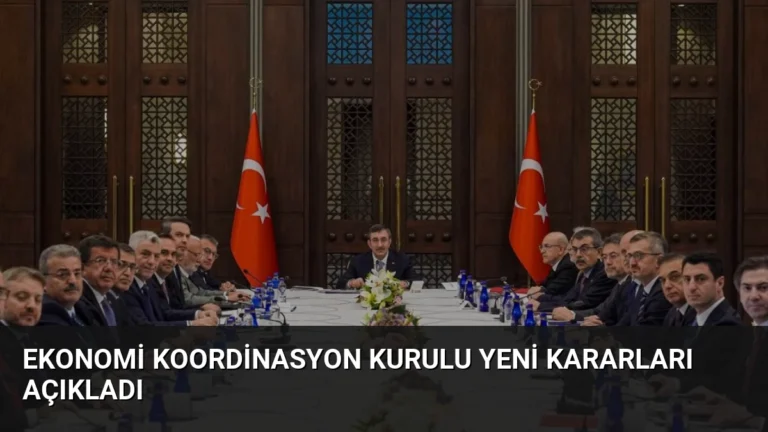 Ekonomi Koordinasyon Kurulu Yeni Kararları Açıkladı